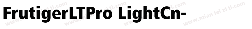 FrutigerLTPro LightCn字体转换